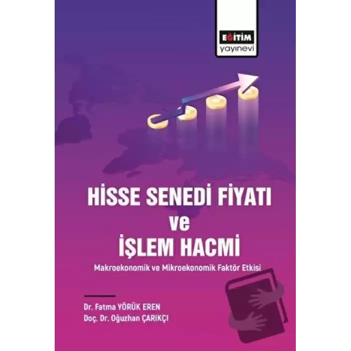 Hisse Senedi Fiyatı ve İşlem Hacmi