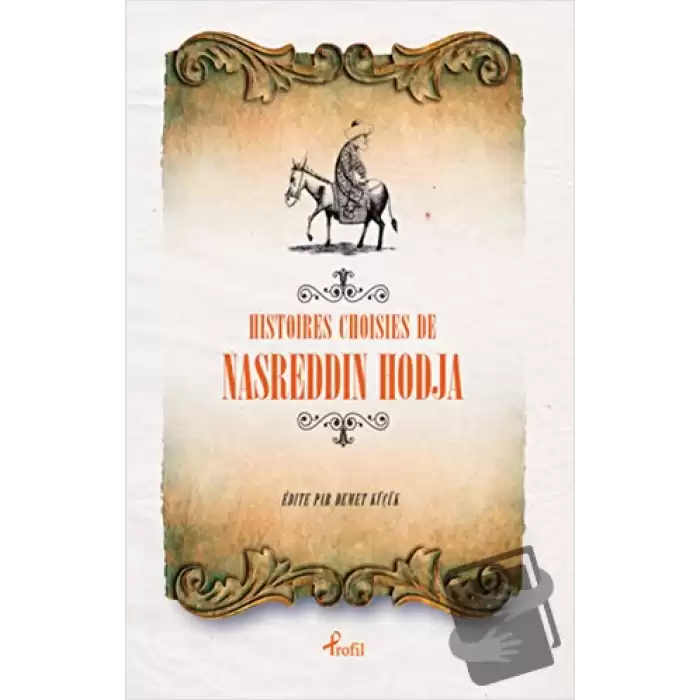 Histoires Choisies de Nasreddin Hodja