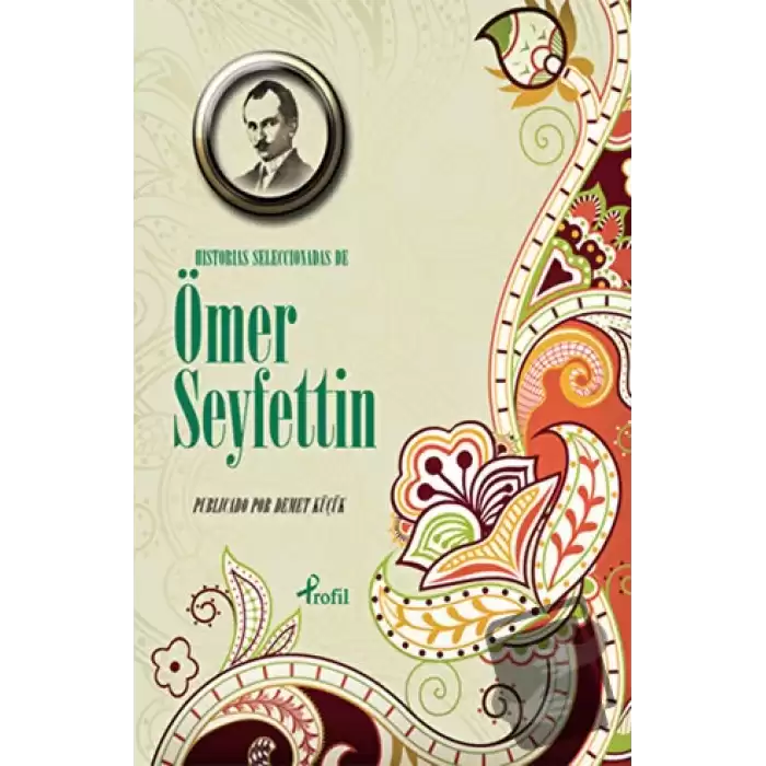 Historias Seleccionadas De Ömer Seyfettin