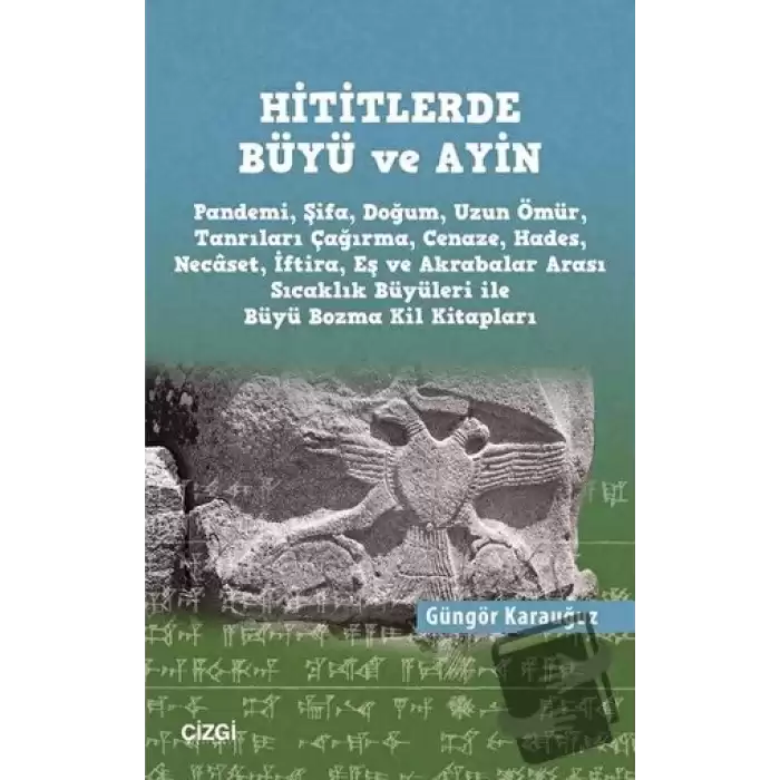 Hititlerde Büyü ve Ayin