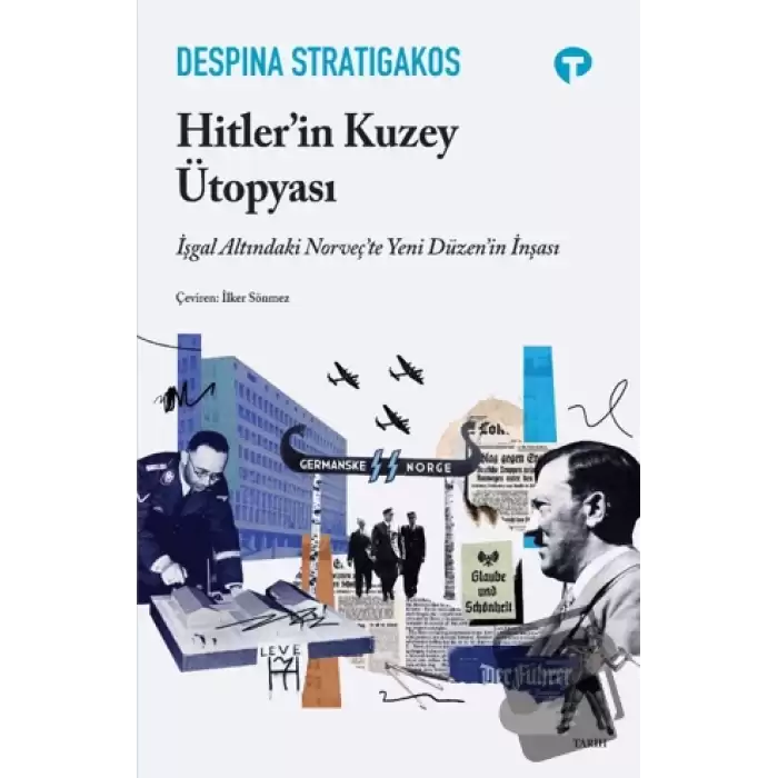 Hitlerin Kuzey Ütopyası