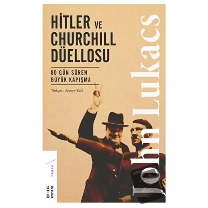 Hitler ve Churchill Düellosu