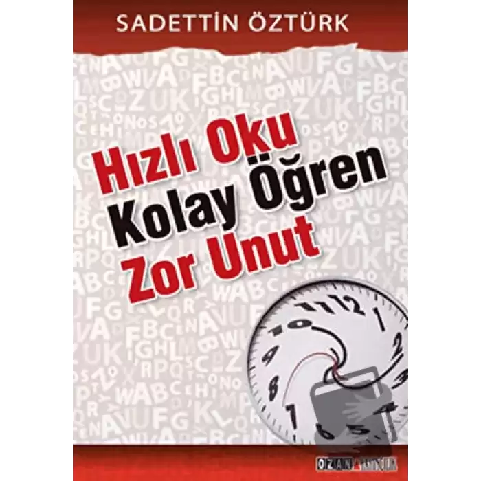 Hızlı Oku Kolay Öğren Zor Unut