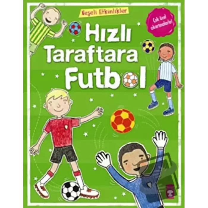 Hızlı Taraftara Futbol