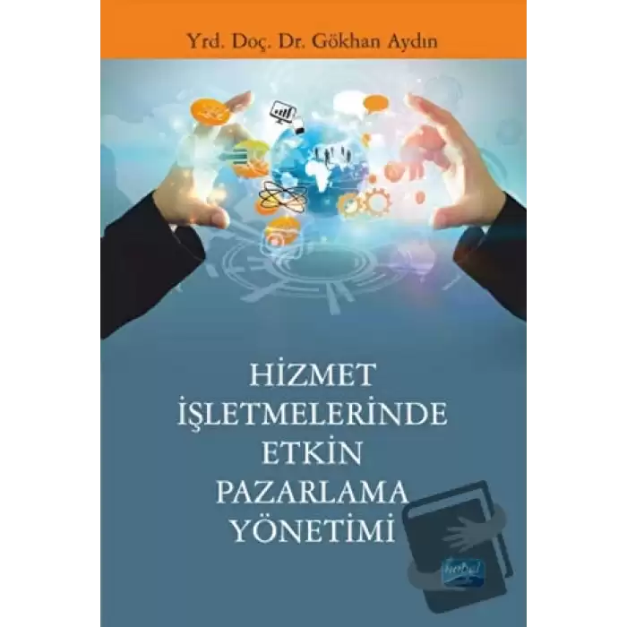 Hizmet İşletmelerinde Etkin Pazarlama Yönetimi