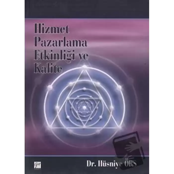 Hizmet Pazarlama Etkinliği ve Kalite