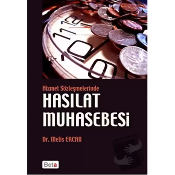 Hizmet Sözleşmelerinde Hasılat Muhasebesi