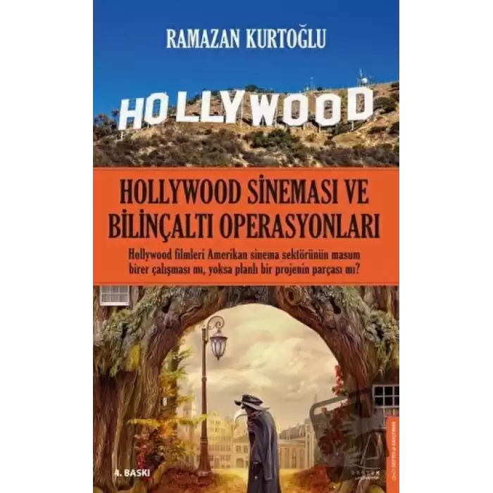 Hollywood Sineması ve Bilinçaltı Operasyonları