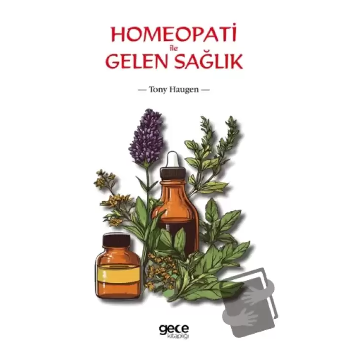 Homeopati ile Gelen Sağlık