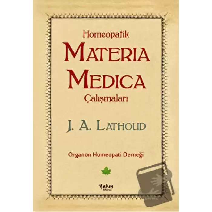 Homeopatik Materia Medica Çalışmaları