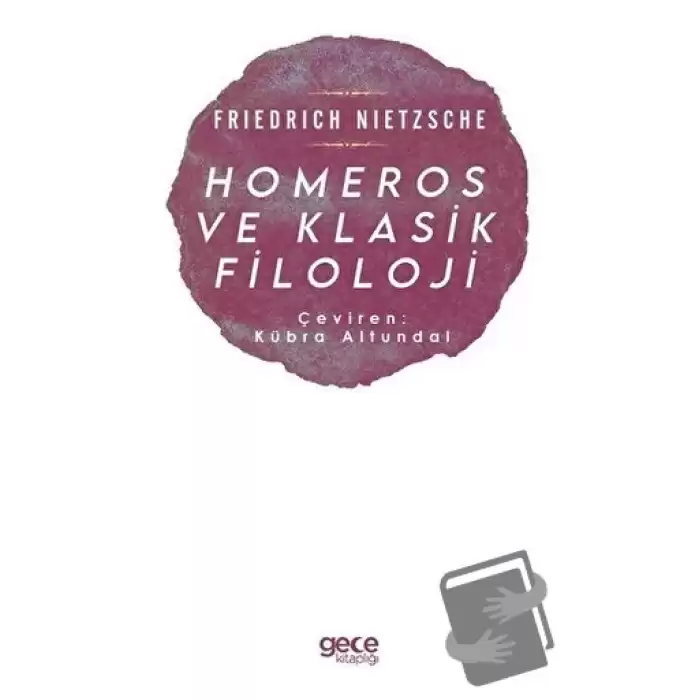 Homeros ve Klasik Filoloji