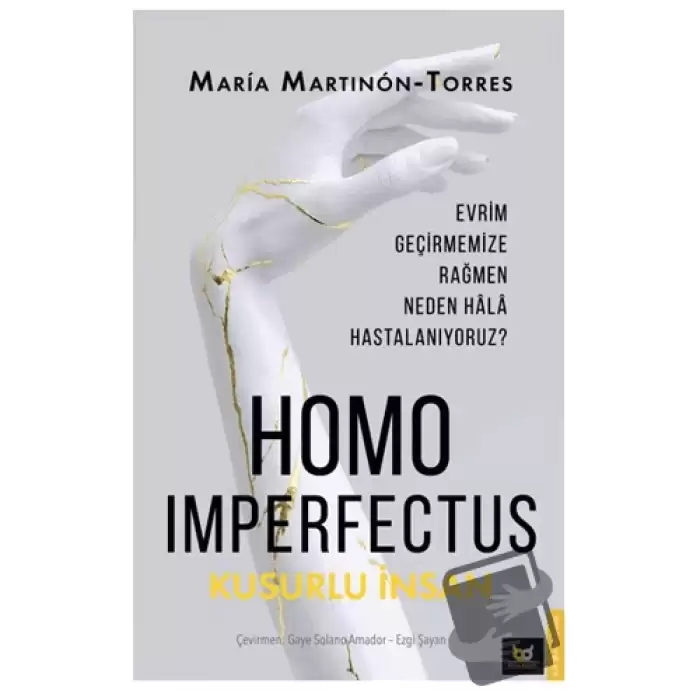 Homo Imperfectus – Kusurlu İnsan