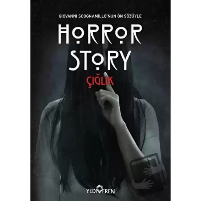 Horror Story - Çığlık