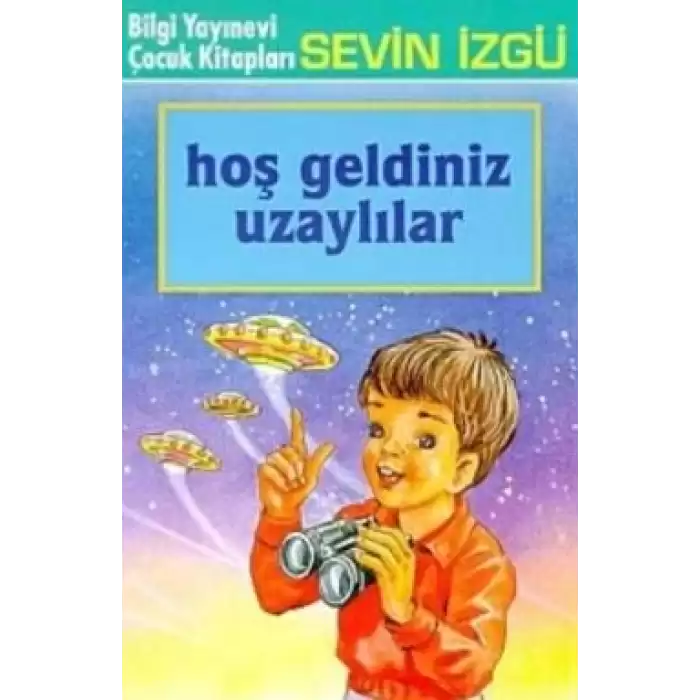 Hoş Geldiniz Uzaylılar