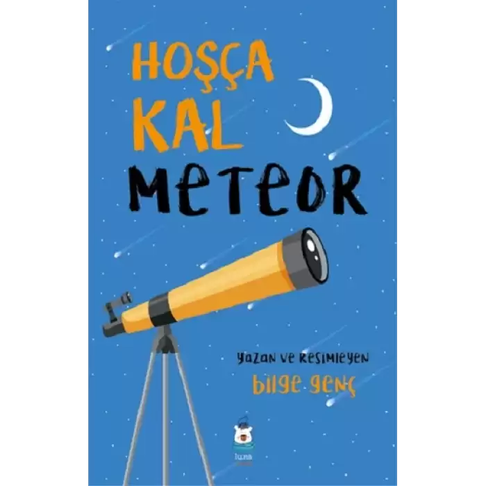 Hoşça Kal Meteor