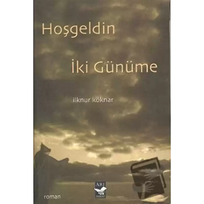 Hoşgeldin İki Günüme