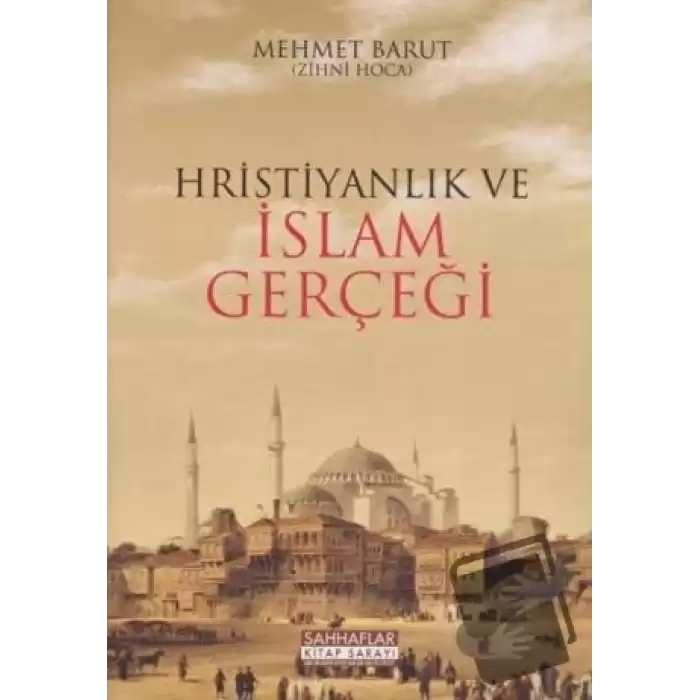 Hristiyanlık ve İslam Gerçeği