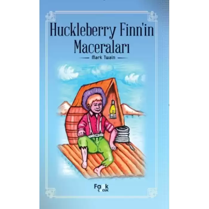 Huckleberry Finn’in Maceraları