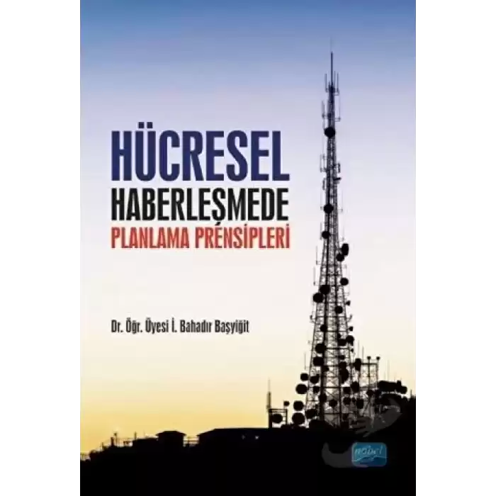 Hücresel Haberleşmede Planlama Prensipleri