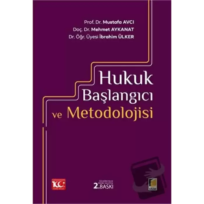 Hukuk Başlangıcı ve Metodolojisi