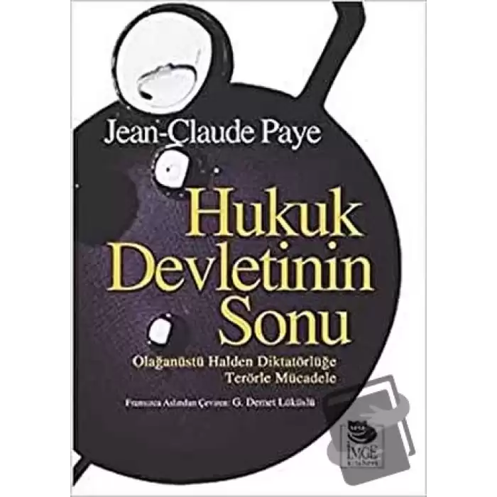 Hukuk Devletinin Sonu