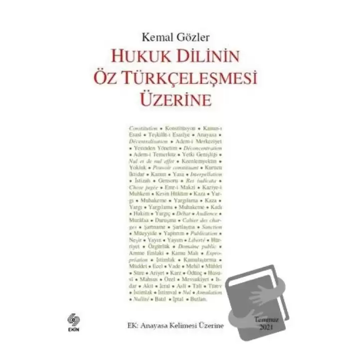 Hukuk Dilinin Öz Türkçeleşmesi Üzerine