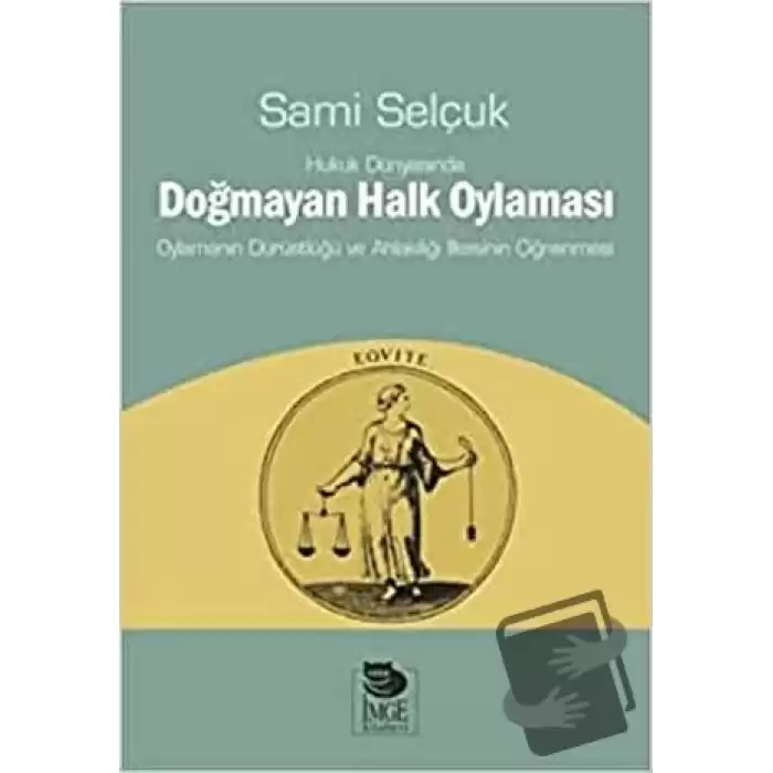 Hukuk Dünyasında Doğmayan Halk Oylaması