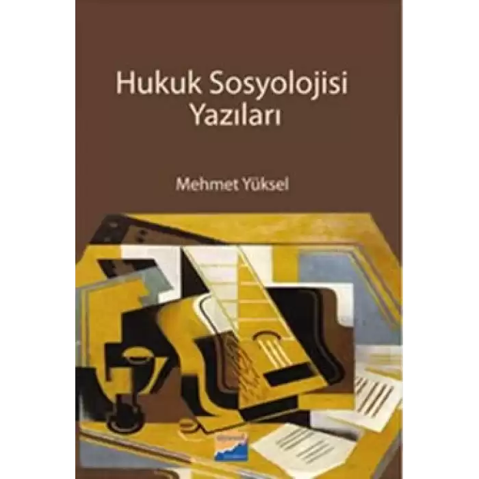 Hukuk Sosyolojisi Yazıları