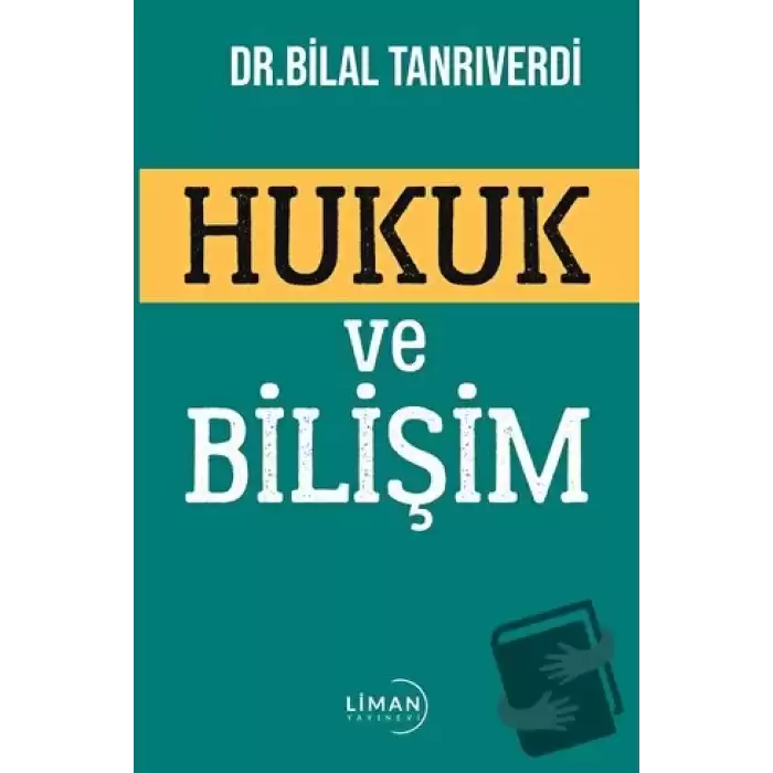 Hukuk ve Bilişim