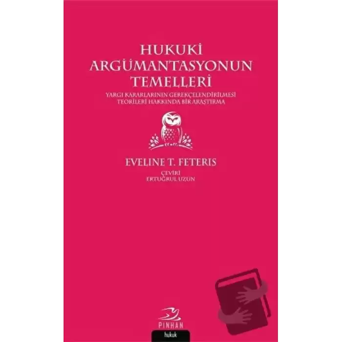 Hukuki Argümantasyonun Temelleri