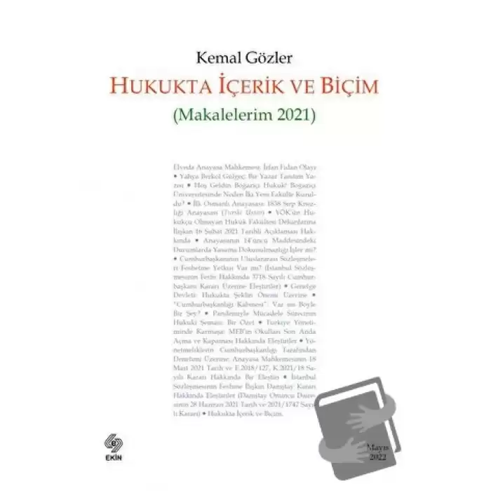 Hukukta İçerik ve Biçim (Makalelerim 2021)