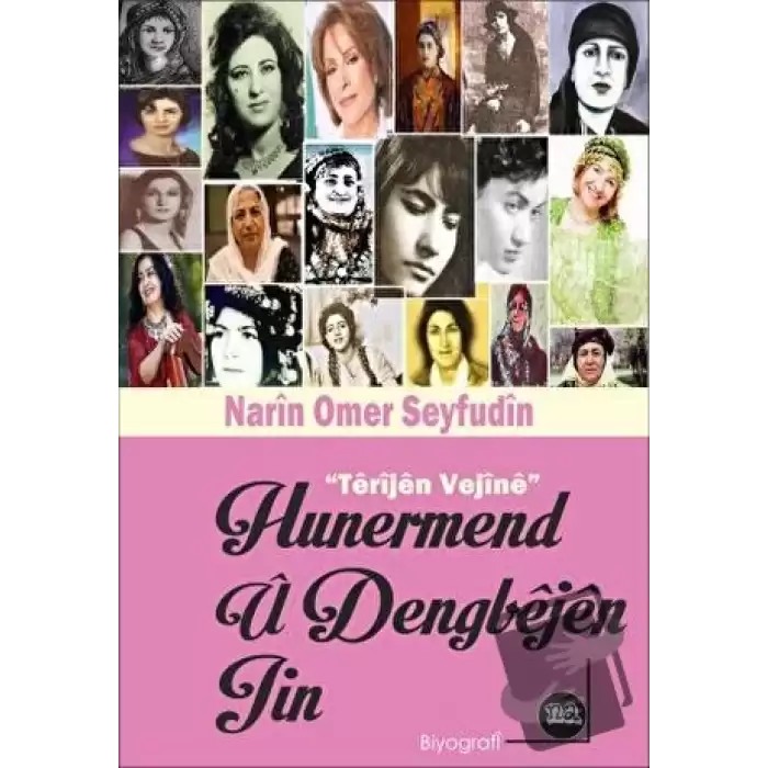 Hunermend Ü Dengbejın Jin