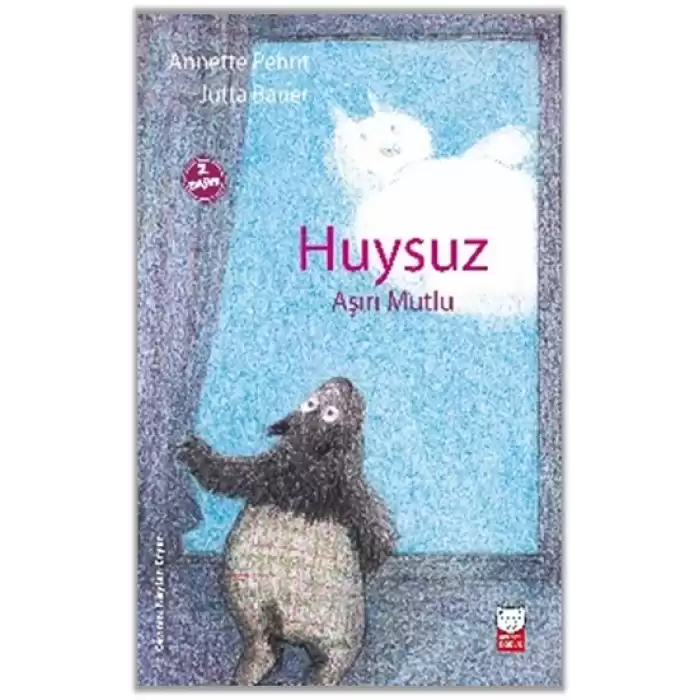 Huysuz Aşırı Mutlu