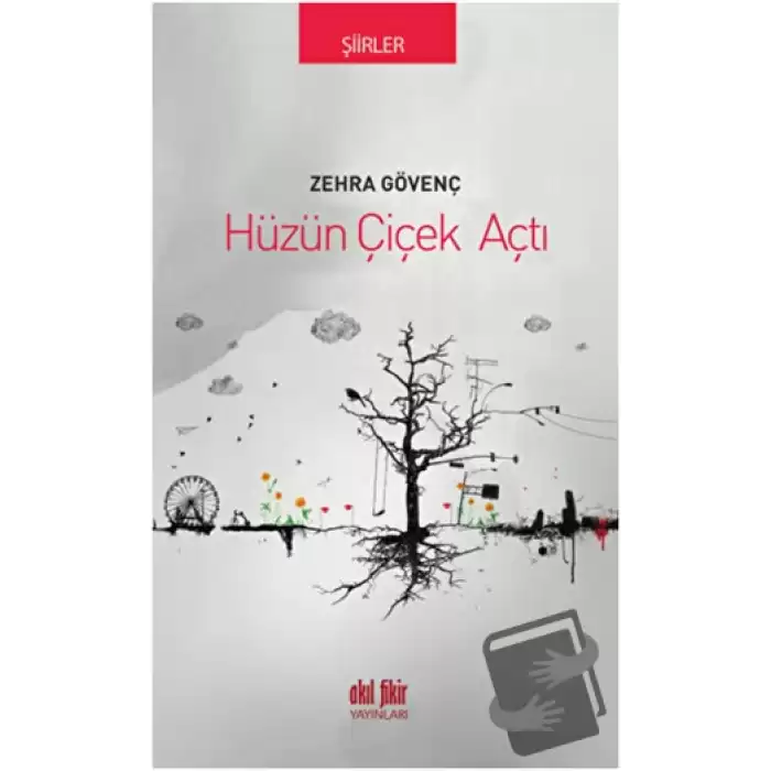 Hüzün Çiçek Açtı