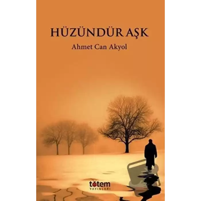 Hüzündür Aşk