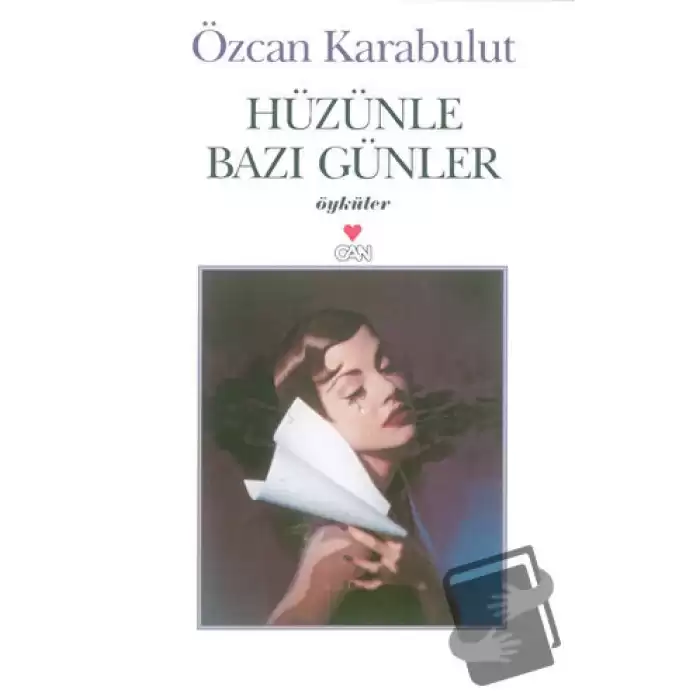 Hüzünle Bazı Günler