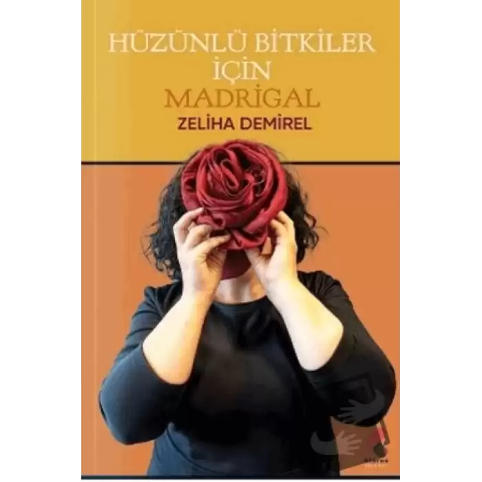 Hüzünlü Bitkiler İçin Madrigal