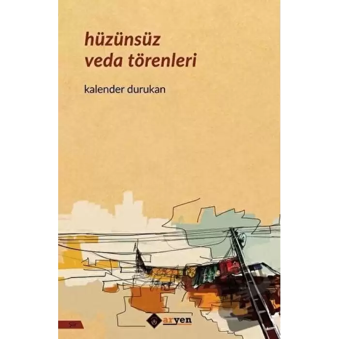 Hüzünsüz Veda Törenleri