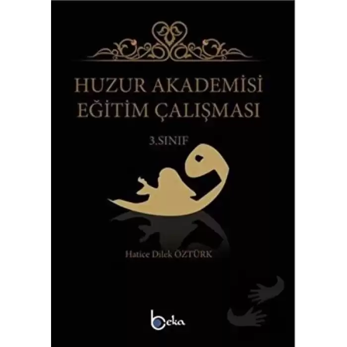 Huzur Akademisi Eğitim Çalışması 3. Sınıf