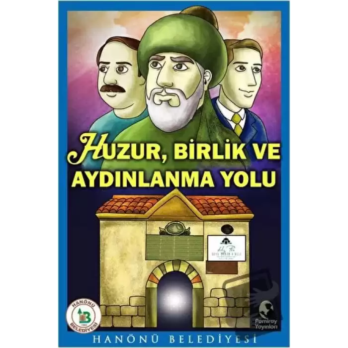 Huzur, Birlik ve Aydınlanma Yolu