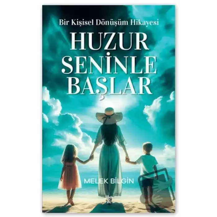 Huzur Seninle Başlar