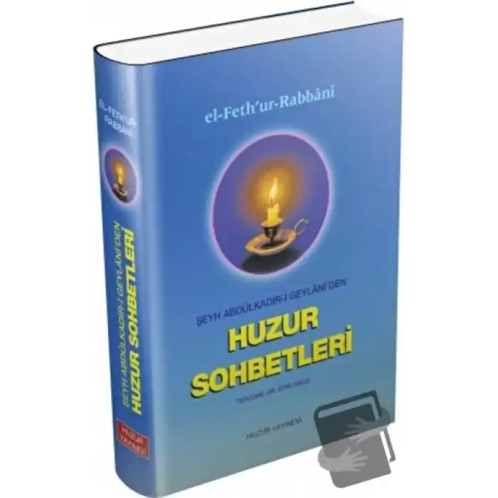 Huzur Sohbetleri (Ciltli)