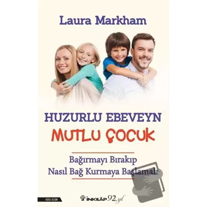 Huzurlu Ebeveyn Mutlu Çocuk