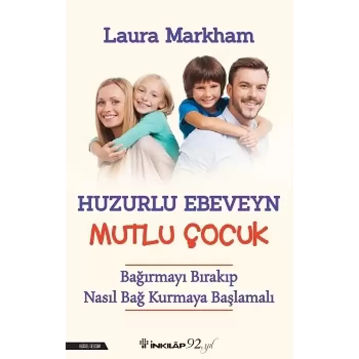 Huzurlu Ebeveyn Mutlu Çocuk