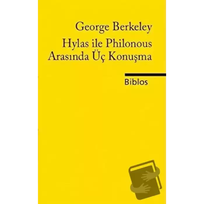 Hylas ile Philonous Arasında Üç Konuşma