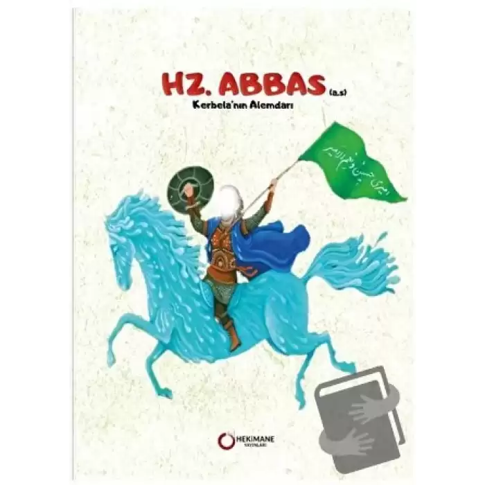 Hz. Abbas (A.S.)