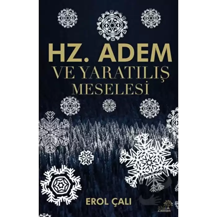 Hz. Adem ve Yaratılış Meselesi