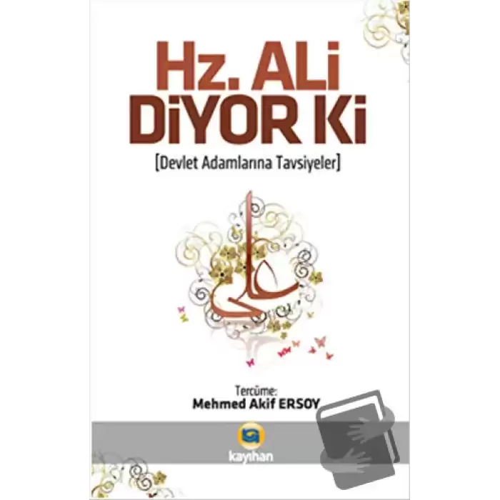 Hz. Ali Diyor Ki