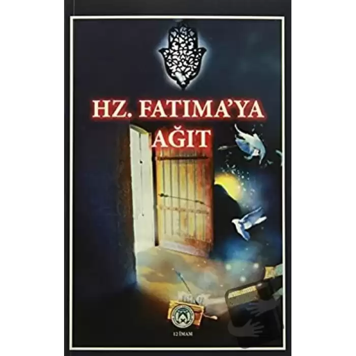 Hz. Fatımaya Ağıt