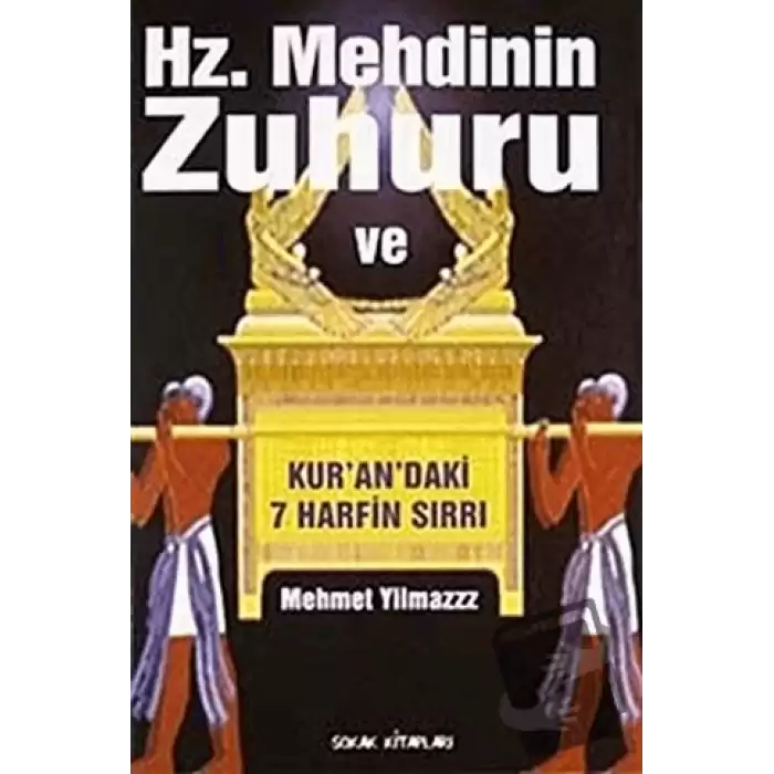 Hz. Mehdinin Zuhuru ve Kur’an’daki 7 Harfin Sırrı